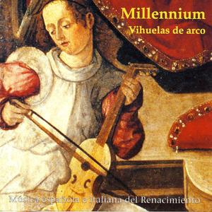 Millenium: Música española e italiana del renacimiento