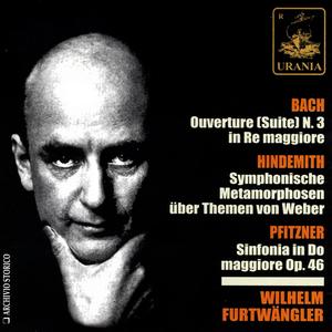 Bach: Orchestral Suite No. 3/Hindemith: Symphonic Metamorphosis/Pfitzner: Symphony