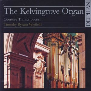 Timothy Byram-Wigfield: The Kelvingrove Organ