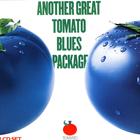 Another Great Tomato Blues Package