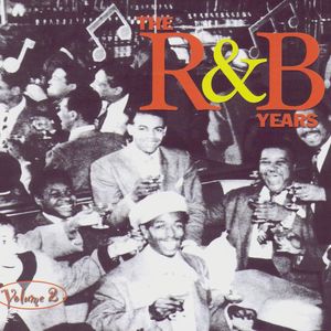 The R&B Years Vol. 2
