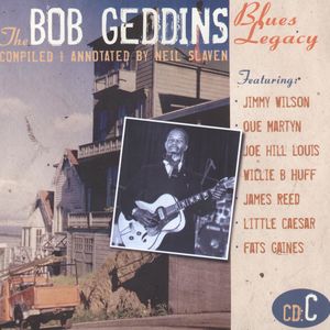 The Bob Geddins Blues Legacy CD C