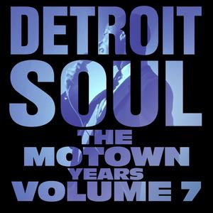 Detroit Soul, The Motown Years Volume 7