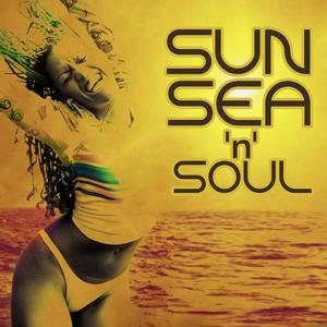 Sun, Sea And Soul