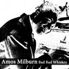 Bad Bad Whiskey