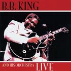 B.B. King And His Orchestra Live