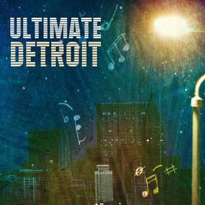 Ultimate Detroit