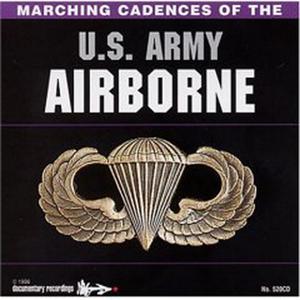 Marching cadences of the US Army Airbone