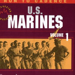 Run to Cadence US Marines Volume 1 (Percusion Enhanced)