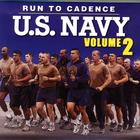 Run to Cadence with the U.S. Navy Volume 2