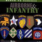 March to Cadence with the U.S. Army Airborne & Infantry