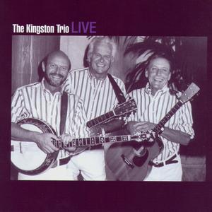 The Kingston Trio Live