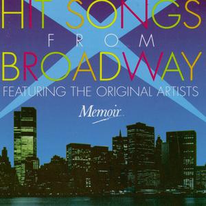 Hit Songs From Broadway