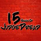15 Songs Of Judge Dread