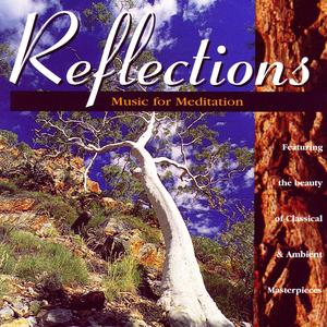Reflections: Music for Meditation