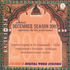 December Season 2007: Mysore Nagaraj & Dr. Manijunath