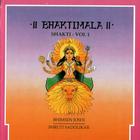 Bhaktimala - Shakti Volume 1