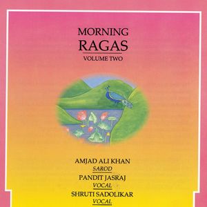 Morning Ragas - Volume 2