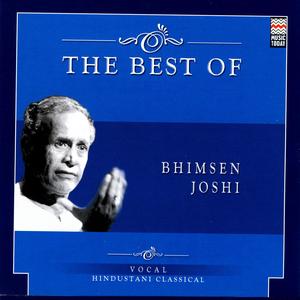 The Best Of Bhimsen Joshi