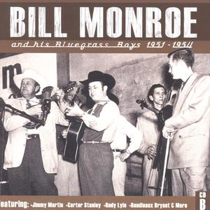 Bill Monroe CD B: 1951-1954