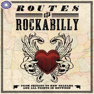 Routes Of Rockabilly (Part 2)