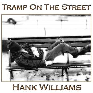 A Tramp On The Street