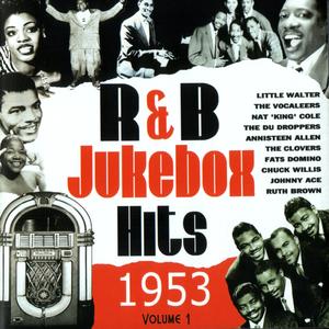R&B Jukebox Hits - 1953 - Volume 1