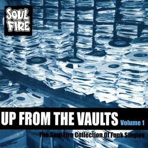 Up From The Vaults Volume 1