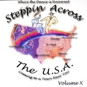 Steppin Across The USA Volume 10