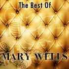 The Best Of Mary Wells