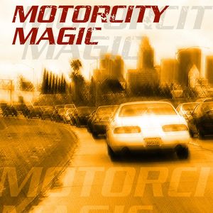 Motorcity Magic