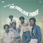 Truth & Soul presents The Best of The Fabulous Three