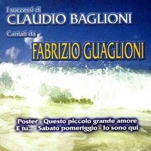 Le Canzoni Di Claudio Baglioni