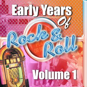 Early Years Of Rock 'N' Roll Volume 1