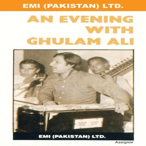 An Evening With Ghulam Ali