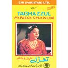 Taghazzul   Farida Khanum  Vol 1