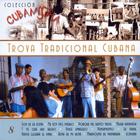 Trova Tradicional Cubana