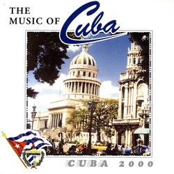     The Music Of Cuba - Cuba 2000  