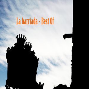 Best Of La Barriada
