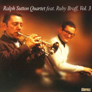Ralph Sutton Featuring Ruby Braff