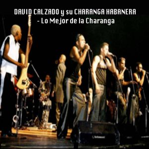 Lo Mejor de la Charanga Lo Mejor de la Charanga