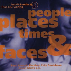 People Places Times And Faces