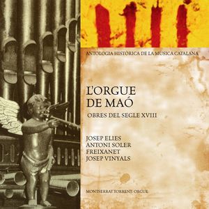 L'orgue De Maó (Obres Del Segle XVIII)