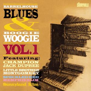 Barrelhouse, Blues & Boogie Woogie Vol. I