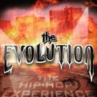 The Evolution: The Hip Hop Experience
