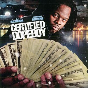 Certified Dopeboy Certified Dopeboy