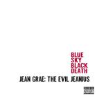Jean Grae: The Evil Jeanius