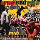 Afrocentric Dub: Black Liberation Dub Chapter 5
