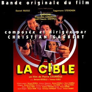 La Cible - Bande Originale du Film