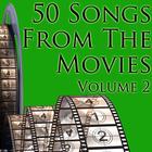 50 Songs From The Movies Volume 2